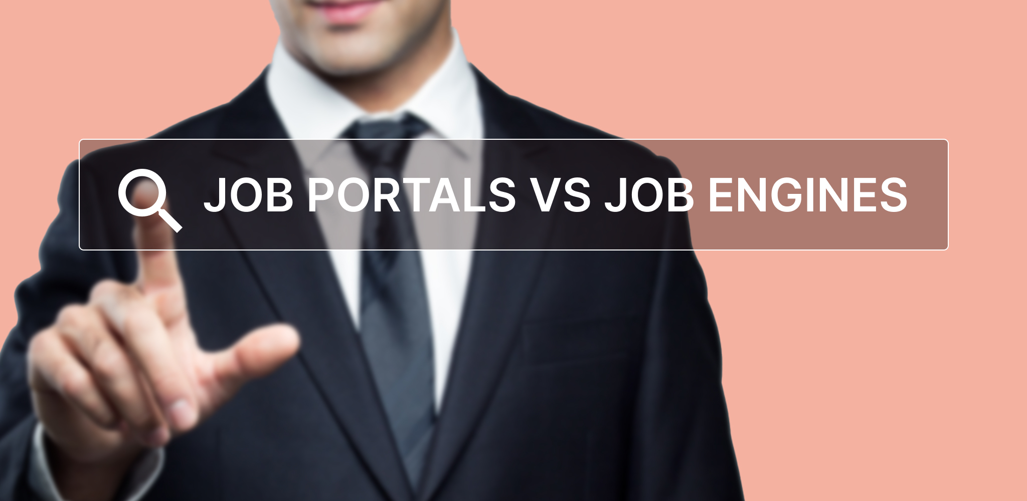 Job Portals and Job Search Engines